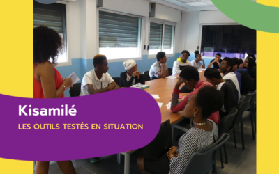 Kisamilé, les outils testés en situation !